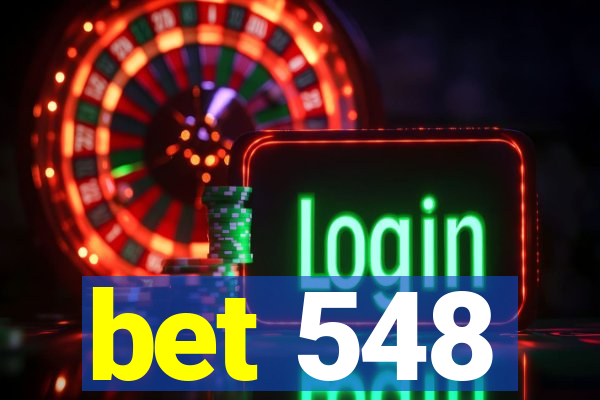 bet 548